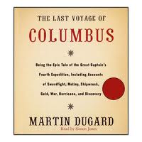Martin Dugard - Last Voyage of Columbus