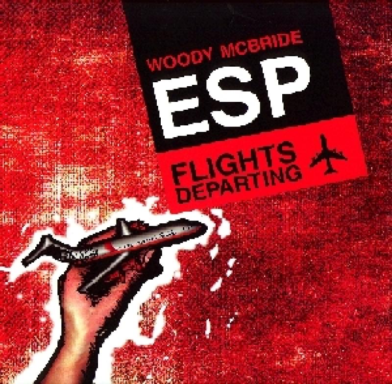ESP Woody McBride - Flight's Departing - Kompute 011 - 2003