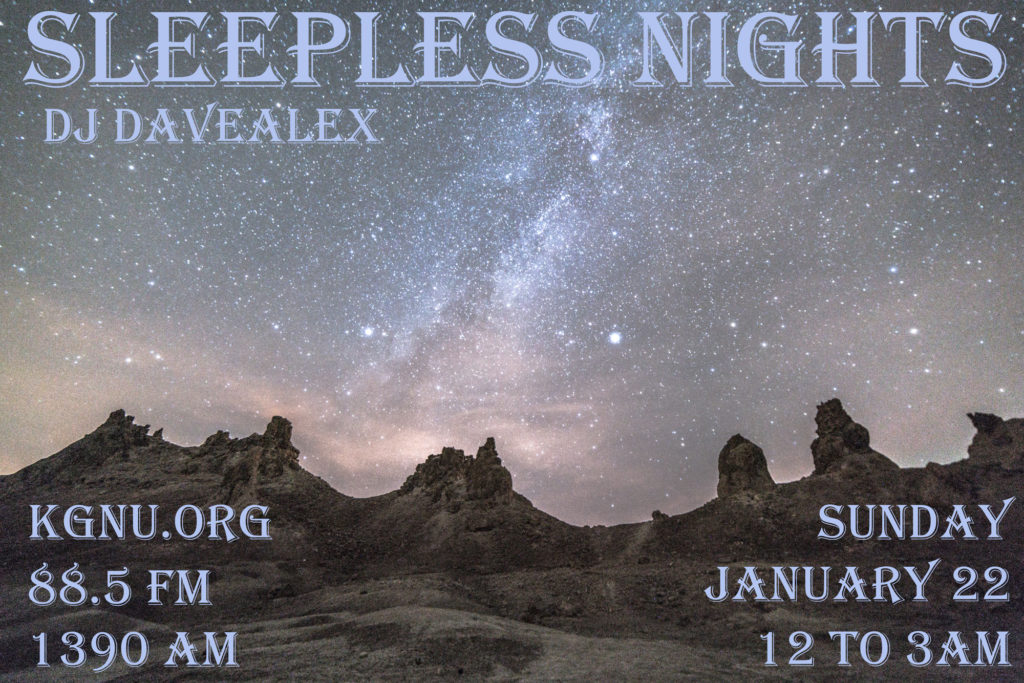 Sleepless Nights - Jan 22, 2017